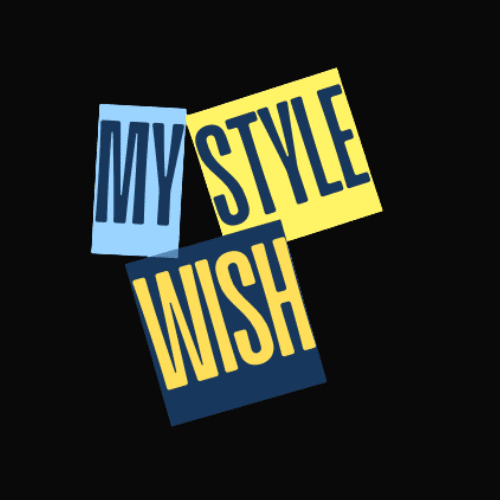 My Style Wish